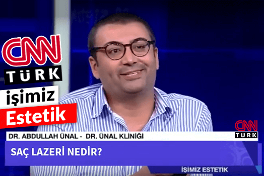 CNN Türk Our Business Aesthetics - Hair Loss and Treatments